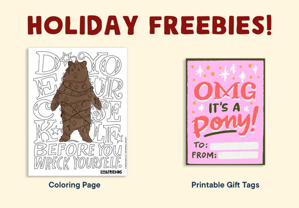 Em & Friends Holiday Freebies - Printable Coloring Page & Printable Christmas Gift Tags