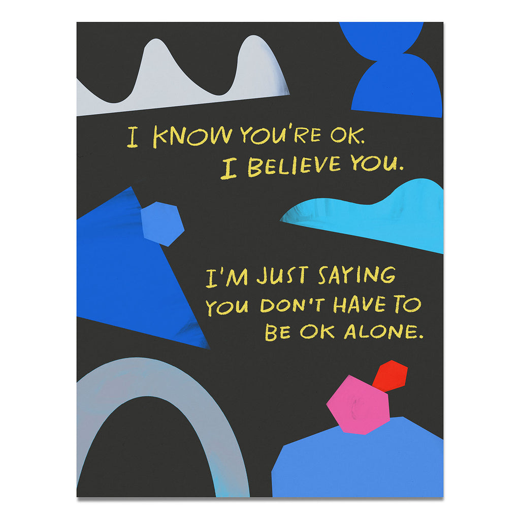 OK Alone Card