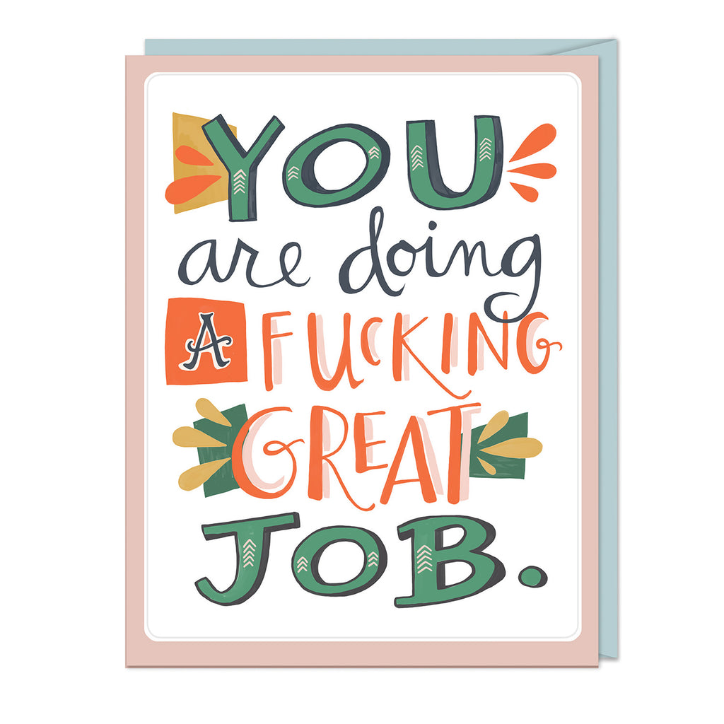 Em & Friends Fucking Great Job Sticker Card