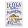view Em & Friends Lesson From a Mountain Magnet Fridge Magnet Gifts by Em and Friends, SKU 2-02788