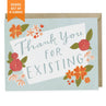 view Em & Friends Thank You For Existing Card, Box of 8 by Em and Friends, SKU 2-02057