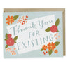view Em & Friends Thank You For Existing Card by Em and Friends, SKU 2-02056