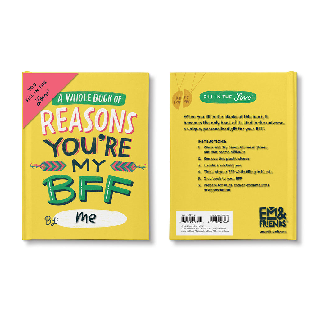 Reasons You're My BFF Fill in the Love® Book
