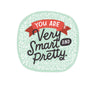 view You Are Very Smart and Pretty Birthday Sticker Card