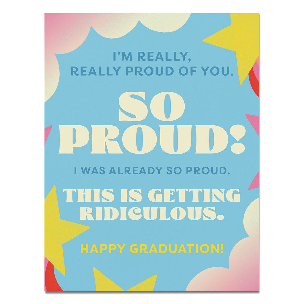 Really, Really Proud Graduation Greeting Cards