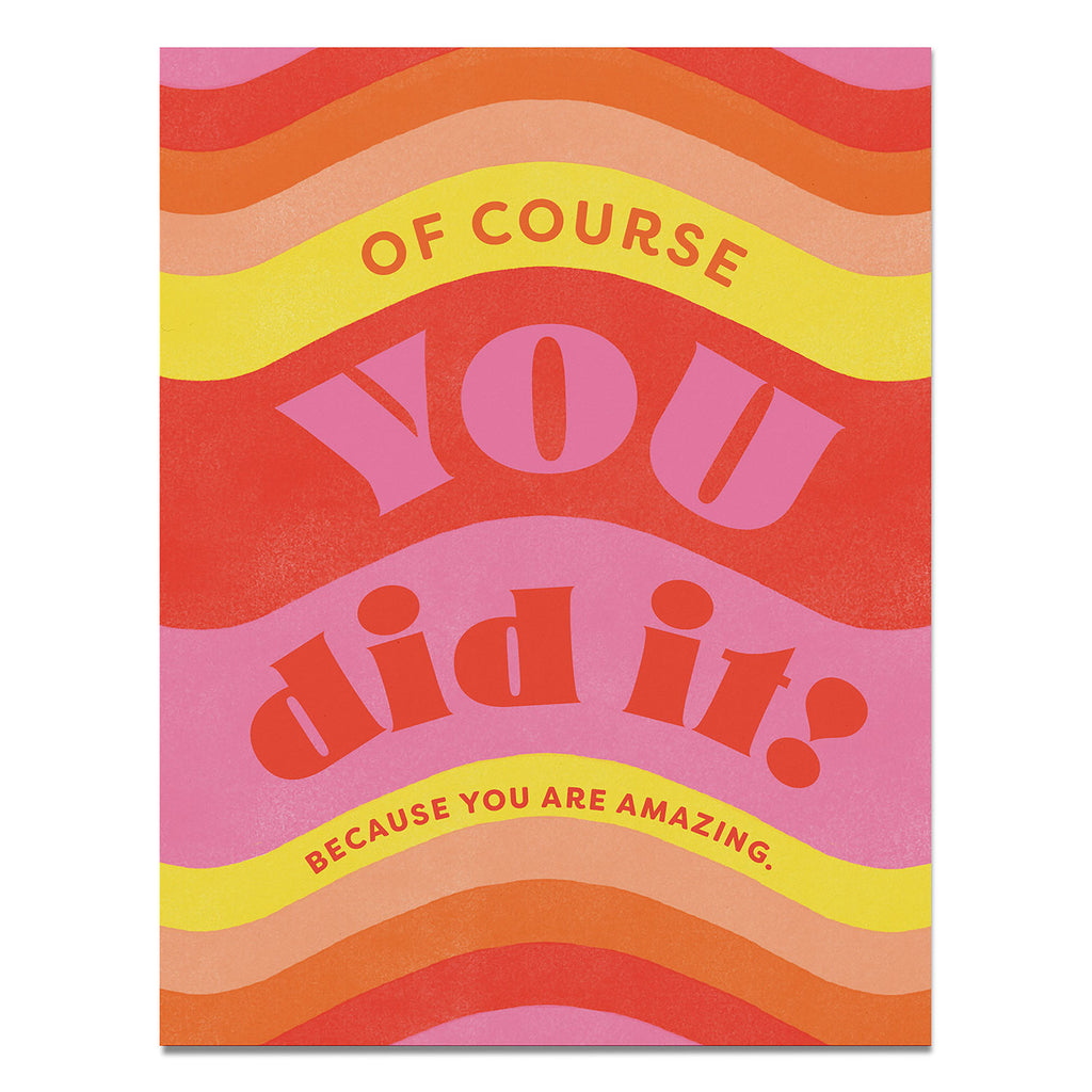 Because You Are Amazing Greeting Cards