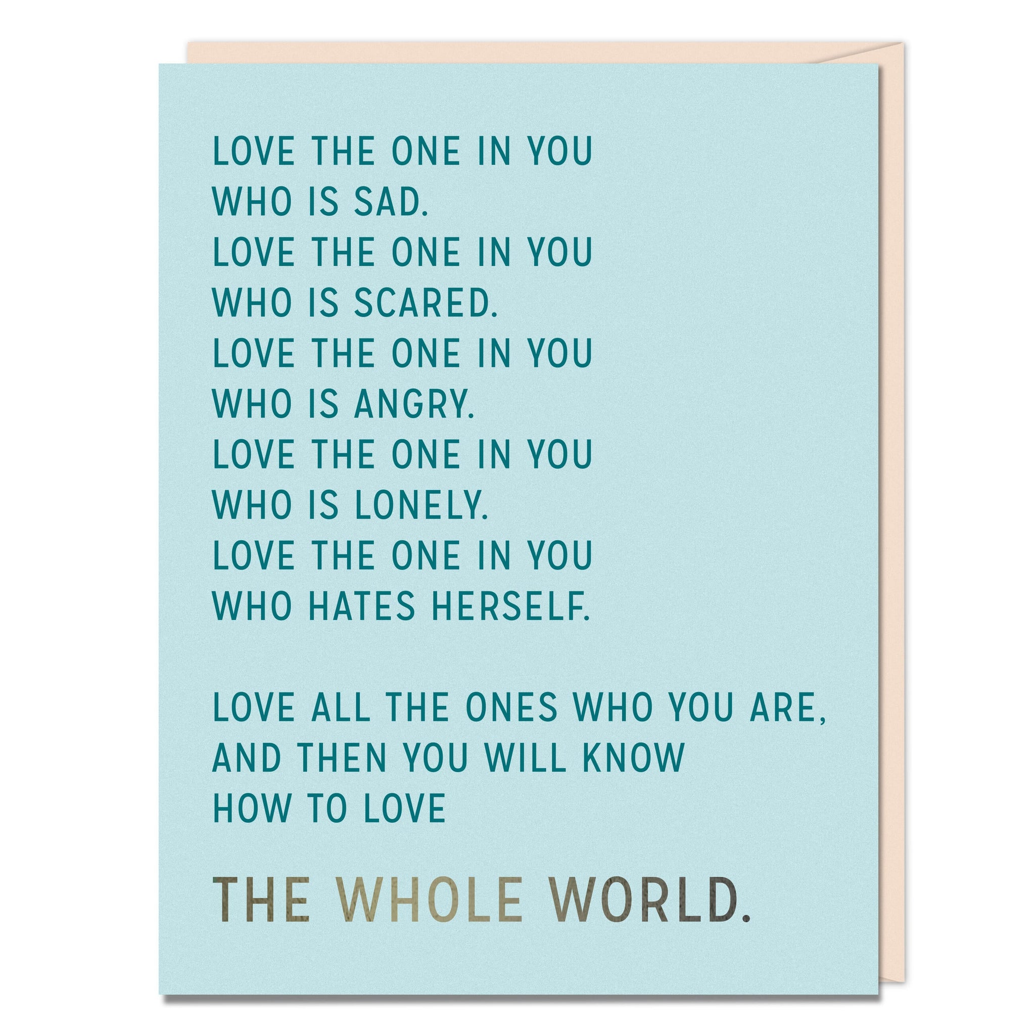 Love The One in You Encouragement Card, image size:2048x2048