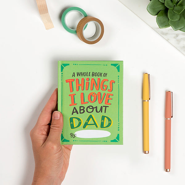 Love About Dad Fill in the Love® Book