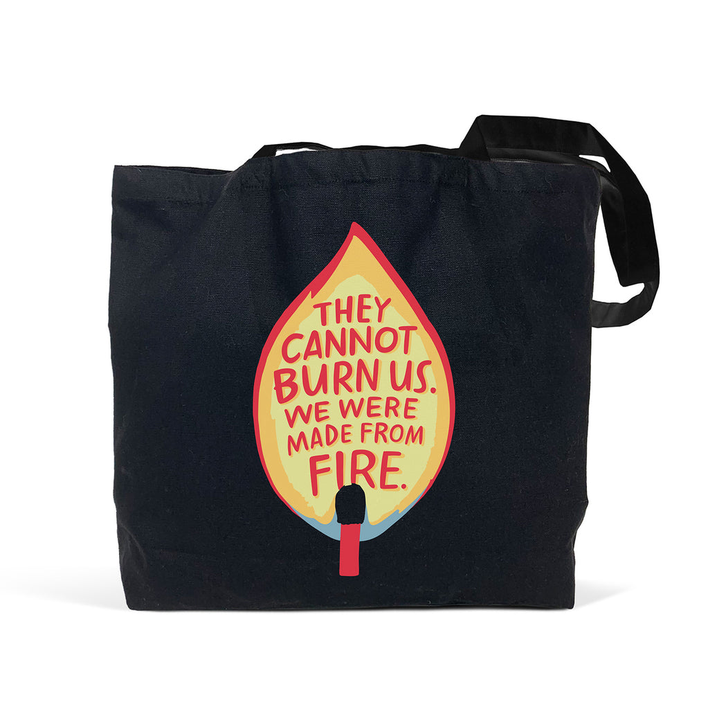 Em & Friends They Cannot Burn Us Tote Bag Canvas Tote Bag by Em and Friends, SKU 2-02683