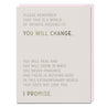 view Em & Friends You Will Change Encouragement Card Blank Greeting Cards with Envelope by Em and Friends, SKU 2-02774