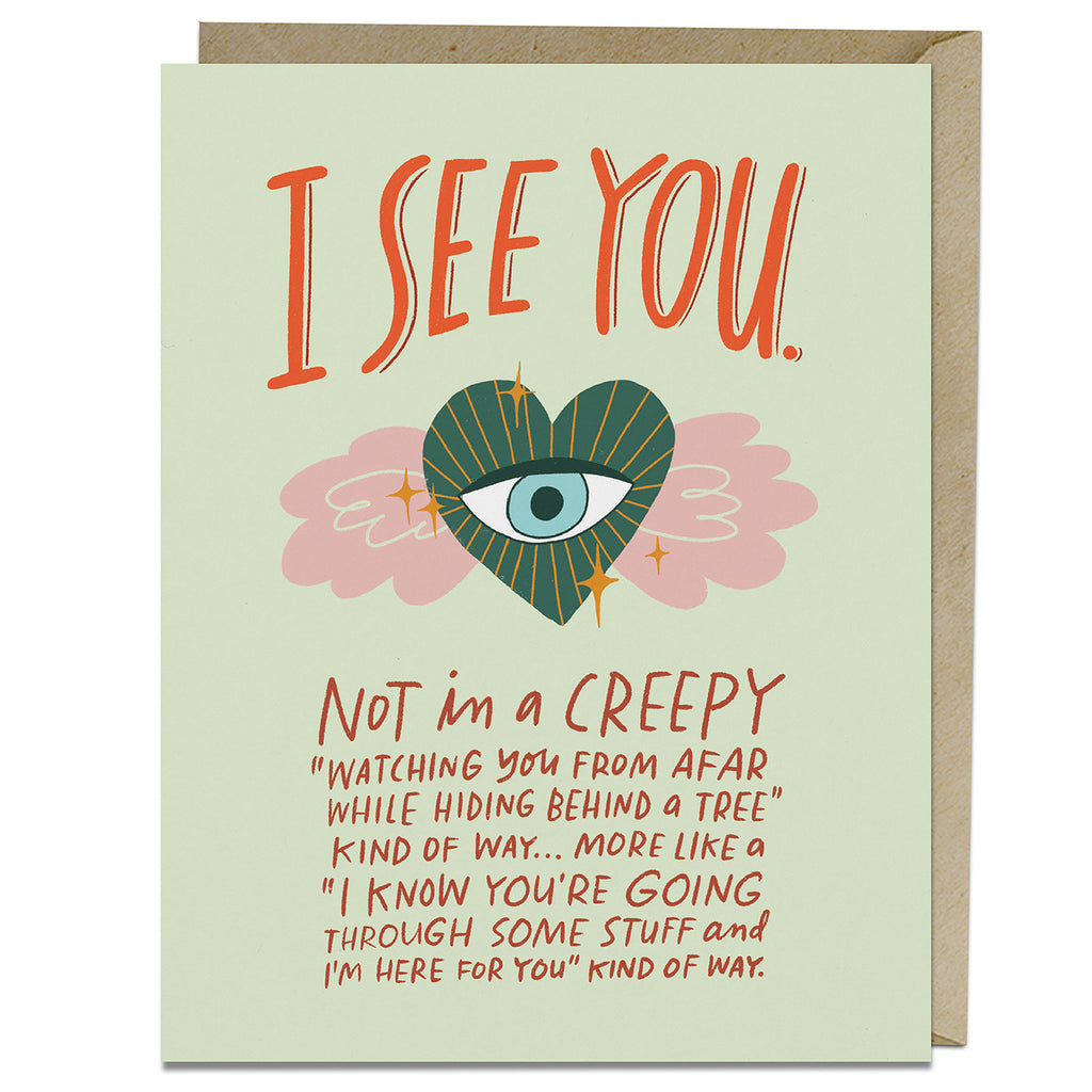 Em & Friends I See You Card Empathy Card & Sympathy Card Blank Greeting Cards with Envelope by Em and Friends, SKU 2-02778