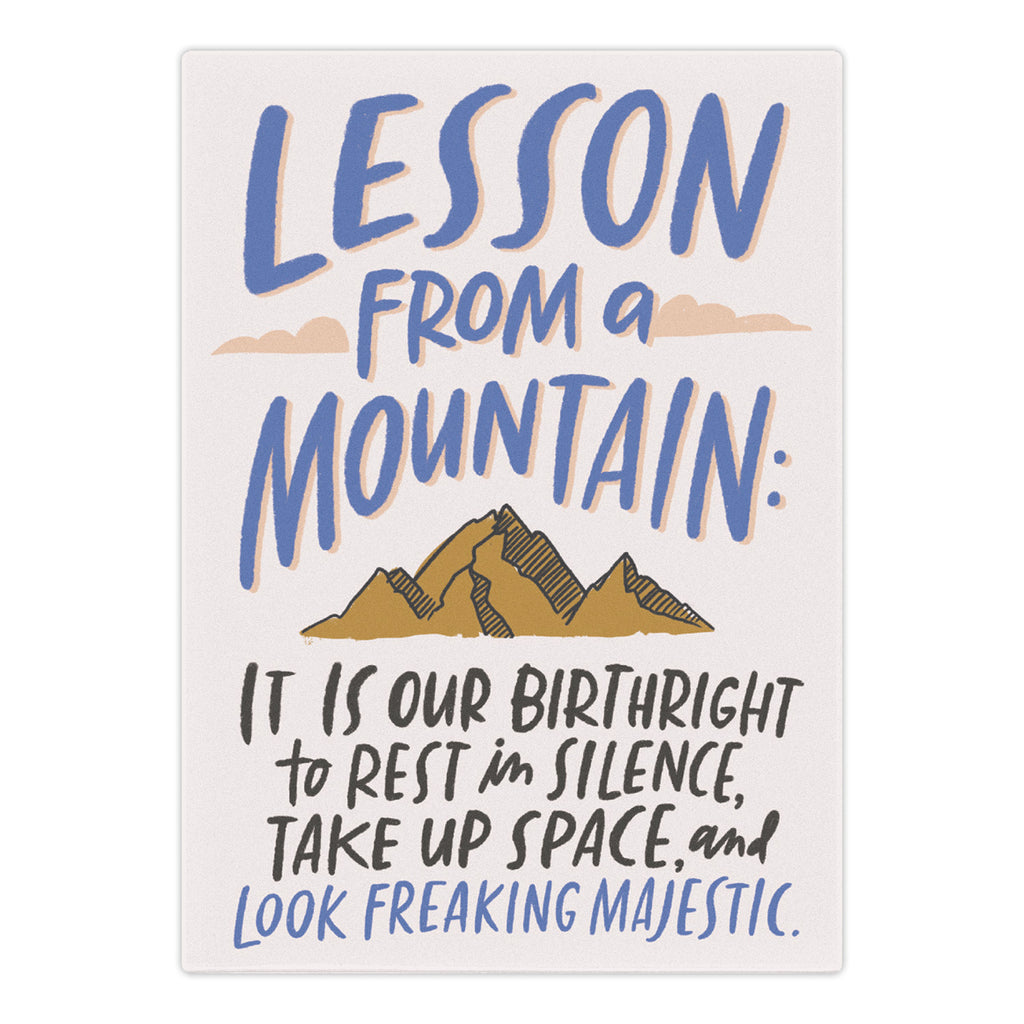 Em & Friends Lesson From a Mountain Magnet Fridge Magnet Gifts by Em and Friends, SKU 2-02788