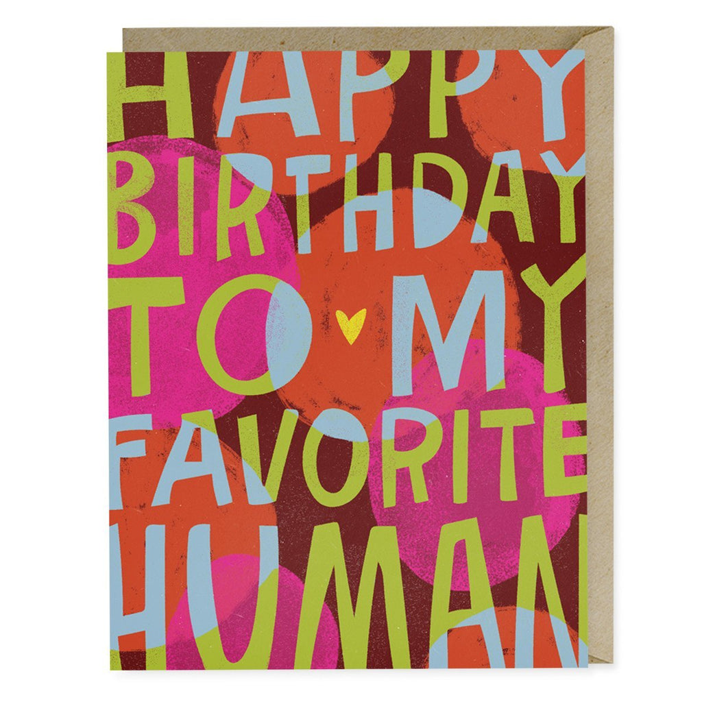 Em & Friends Happy Birthday Favorite Human Card by Em and Friends, SKU 2-02260