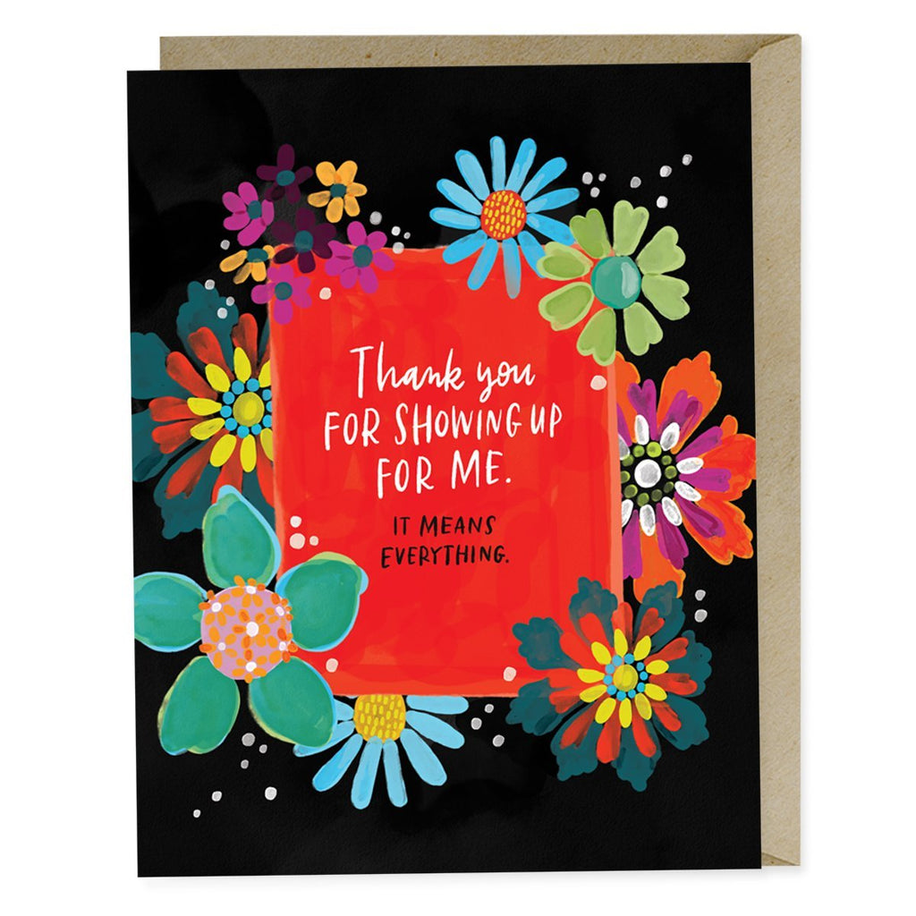 Em & Friends Thank You for Showing Up Empathy Card & Sympathy Card Blank Greeting Cards with Envelope by Em and Friends, SKU 2-02489