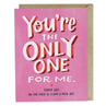 view Em & Friends The Only One For Me Card Blank Greeting Cards with Envelope by Em and Friends, SKU 2-02534