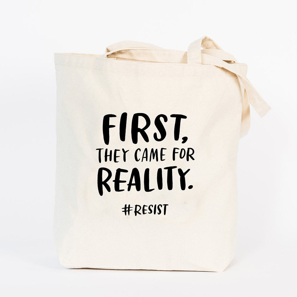 Em & Friends First They Came for Reality Tote Bag by Em and Friends, SKU EM TB117