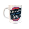 view Em & Friends Comments Disabled Mug by Em and Friends, SKU 2-02527