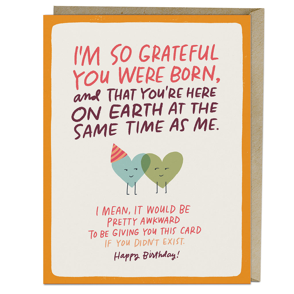 Em & Friends Grateful You Were Born Birthday Card Blank Greeting Cards with Envelope by Em and Friends, SKU 2-02828