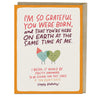 view Em & Friends Grateful You Were Born Birthday Card Blank Greeting Cards with Envelope by Em and Friends, SKU 2-02828
