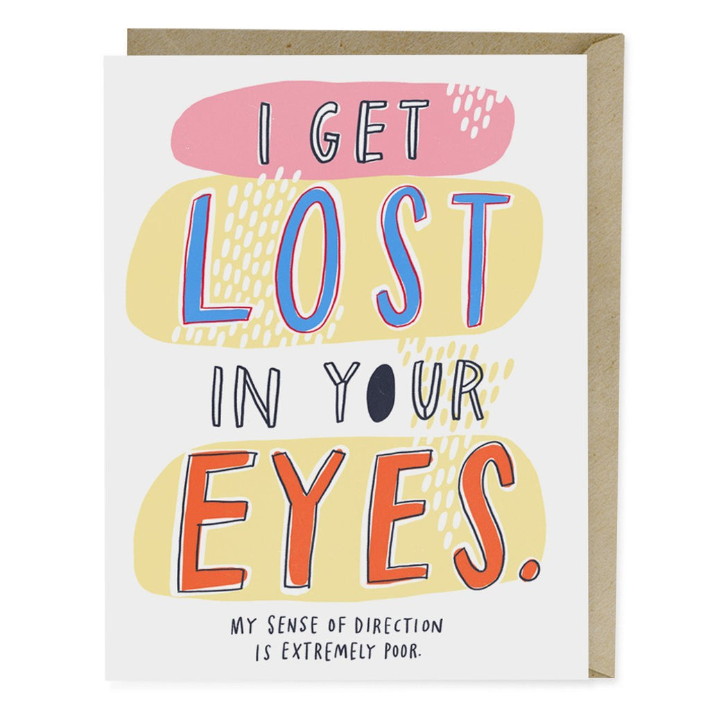 Em & Friends I Get Lost In Your Eyes Card by Em and Friends, SKU 2-02148